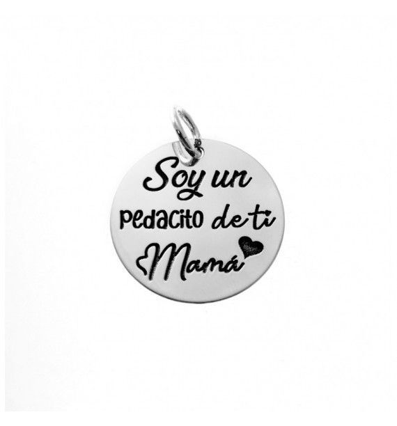 Colgante mamá soy un pedacito de ti