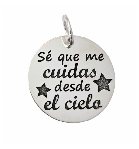 Colgante disco " sé que me cuidas desde el cielo"