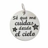 Colgante disco " sé que me cuidas desde el cielo"